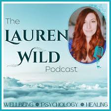 The Lauren Wild Podcast