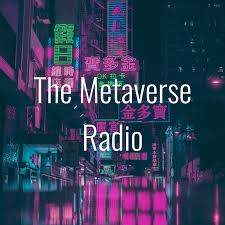 The Metaverse Radio