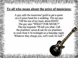 The price of musicians | Funny Pictures, Quotes, Pics, Photos ... via Relatably.com