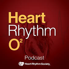 Heart Rhythm O2 Podcast