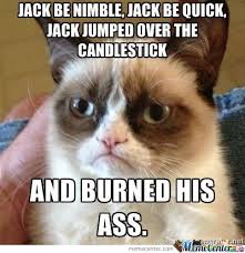 Jack Be Nimble by hrabiakaczula88 - Meme Center via Relatably.com