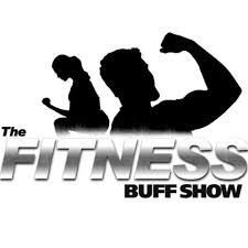The Fitness Buff Show