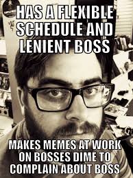 Caught my employee making memes at work. Thought this was ... via Relatably.com