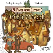 Le Professeur Layton et le Village Bizarre
