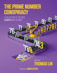 The Prime Number Conspiracy: The Biggest Ideas in Math from ...
