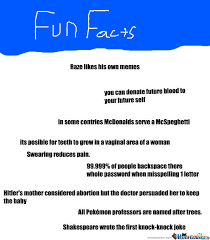 Just Fun Facts by recyclebin - Meme Center via Relatably.com