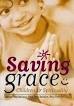 Saving Grace: Children and Spirituality