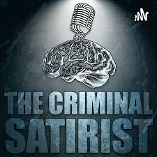 The Criminal Satirist