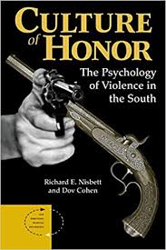 Culture of Honor: The Psychology of Violence in the ... - Amazon.com