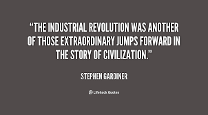 Industrial Revolution Quotes. QuotesGram via Relatably.com