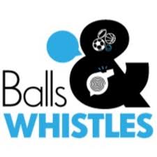 Balls & Whistles