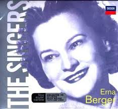 Erna BERGER soprano (1900-) &#39;The Singers&#39; series. Arias and duets by Grieg, Mozart, Donizetti, R Strauss, Verdi, etc. Orchestra of Staatsoper Berlin, ... - Berger_singers