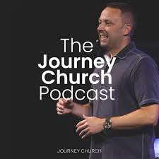 The Journey Church Podcast | @thejchurch