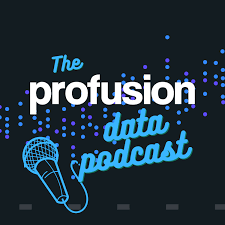 Profusion Data Podcast