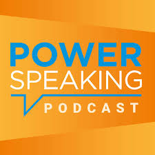 PowerSpeaking Podcast