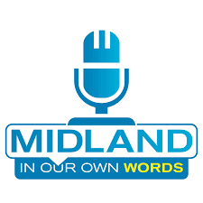 Midland In Our Own Words