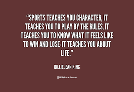 Quotes About Sports And Character. QuotesGram via Relatably.com