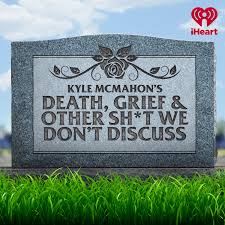 Death, Grief & Other Sh*t We Don't Discuss