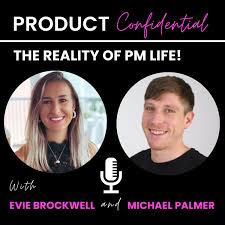 Product Confidential: The reality of PM life!
