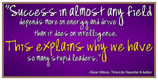 Funny Quotable Quotations About Energy, Drive, Intelligence ... via Relatably.com
