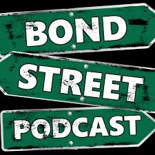 Bond Street Podcast