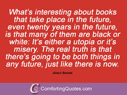 Albert Brooks Quotes. QuotesGram via Relatably.com