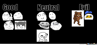 Good Neutral Evil Memes by schoolgirl - Meme Center via Relatably.com