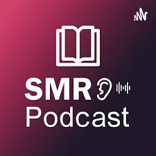 SMR Podcast