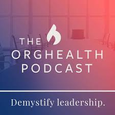 The OrgHealth Podcast