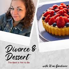 Divorce & Dessert