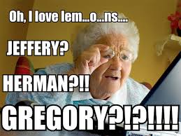 Grandma Finds the Internet | Know Your Meme via Relatably.com