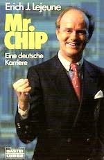 Wie sich “Mr. Chip” Erich Lejeune selbst öffentlich bloßstellte ... - Misterchip