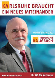 Das Wahlplakat von Friedemann Kalmbach von Gemeinsam für Karlsruhe (GfK).