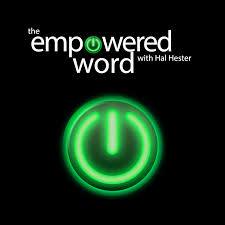 The Empowered Word with Hal Hester
