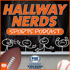 The Hallway Nerds Sports Podcast