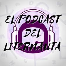 El Podcast del Liternauta
