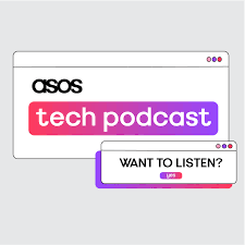 ASOS Tech Podcast