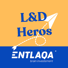 L&D Heros by ENTLAQA