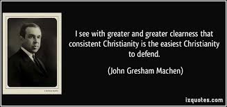 John Gresham Machen Quotes. QuotesGram via Relatably.com