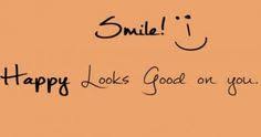 Happy Smile Quotes on Pinterest | Happy Weekend Quotes, Happy ... via Relatably.com
