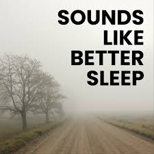 Sounds Like Better Sleep