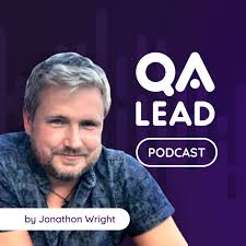 The QA Lead Podcast