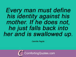 Camille Paglia Quotes | ComfortingQuotes.com via Relatably.com