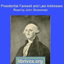 Presidential Farewell and Last Addresses