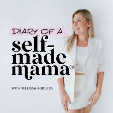 Diary of A Self-Made Mama
