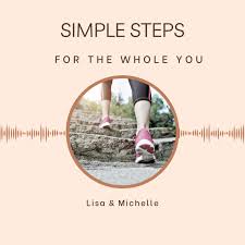 Simple Steps: for the Whole You