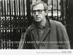 Just Woody Allen being awesome | Woody Allen, Woody Allen Quotes ... via Relatably.com