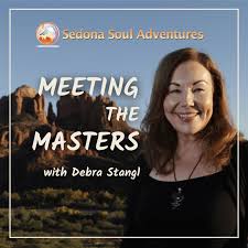 Sedona Soul Adventures Presents Meeting The Masters podcast