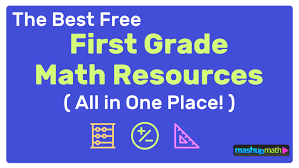 The Best Free First Grade Math Resources: Complete List ...