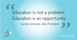 Lyndon Johnson Quotes On Education. QuotesGram via Relatably.com